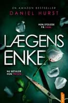 Lægens enke af Daniel Hurst