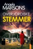 Overjordiske stemmer af Angela Marsons