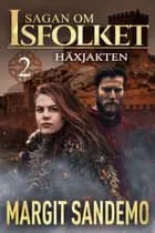 Häxjakten: Sagan om Isfolket 2