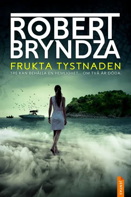 Frukta tystnaden af Robert Bryndza