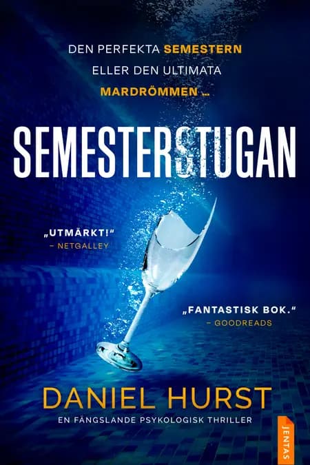 Semesterstugan af Daniel Hurst
