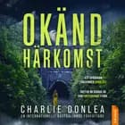 Okänd härkomst af Charlie Donlea