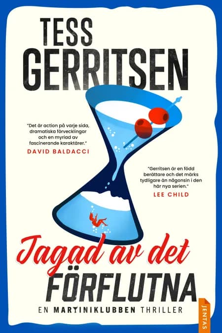 Jagad av det förflutna af Tess Gerritsen