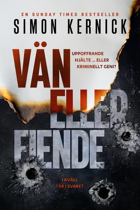 Vän eller fiende af Simon Kernick