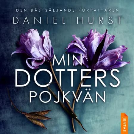 Min dotters pojkvän af Daniel  Hurst