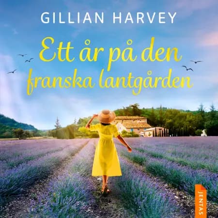 Ett år på den franska lantgården af Gillian Harvey