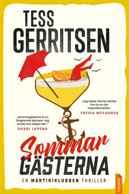 Sommargästerna af Tess Gerritsen