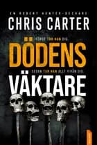 Dödens väktare af Chris Carter