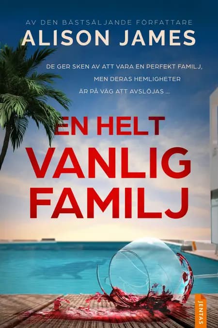 En helt vanlig familj af Alison James