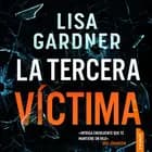 La tercera víctima af Lisa Gardner