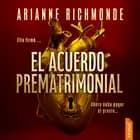 El acuerdo prematrimonial af Arianne Richmonde
