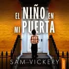 El niño en mi puerta