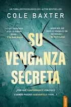 Su venganza secreta