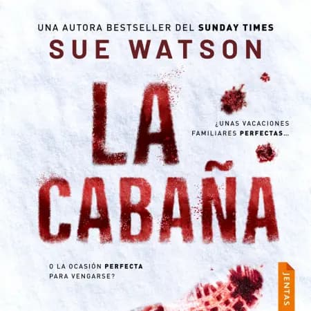 La cabaña af Sue  Watson
