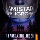 Amistad peligrosa