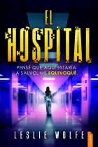 El hospital