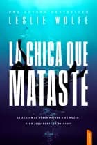La chica que mataste
