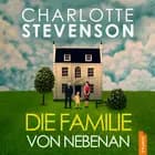 Die Familie von nebenan af Charlotte Stevenson