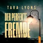 Der perfekte Fremde
