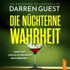 Die nüchterne Wahrheit af Darren Guest