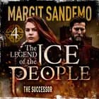 The Ice People 4 - The Successor