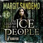 The Ice People 11 - Blood Feud