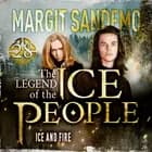 The Ice People 28 - Ice and Fire
