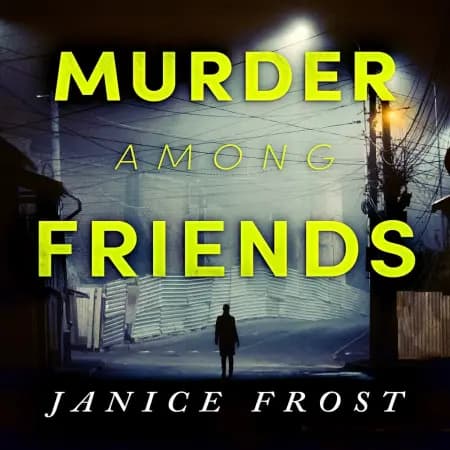 Murder Among Friends af Janice Frost