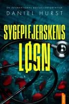 Sygeplejerskens løgn
