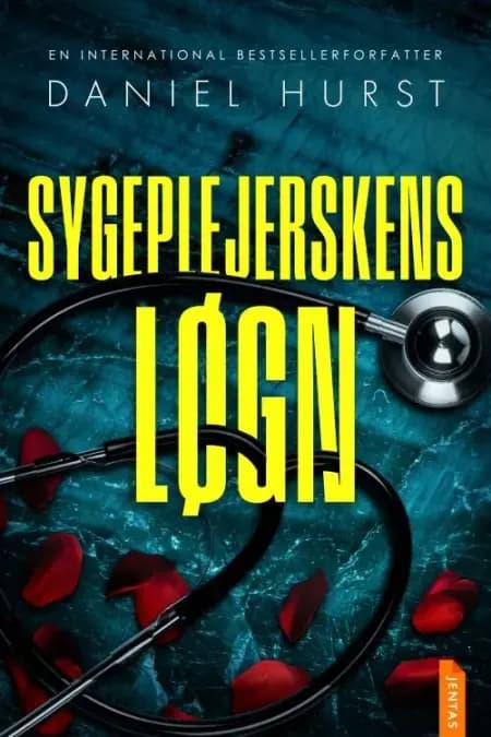 Sygeplejerskens løgn af Daniel Hurst