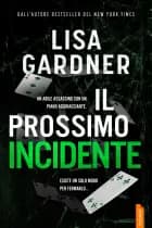 Il prossimo incidente