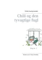 Chili og den tyvagtige fugl 