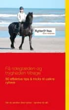 Få rideglæden og trygheden tilbage