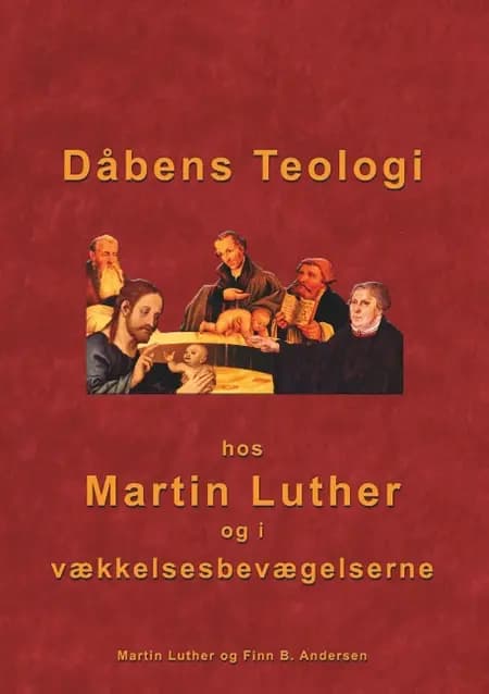 Dåbens Teologi af Finn B. Andersen