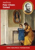 Peter Vilhelm Ilsted af Eric Maurice Fonsenius