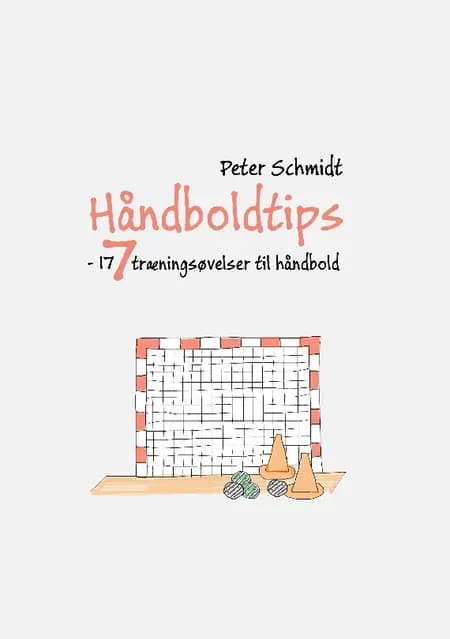 Håndboldtips 7 af Peter Schmidt