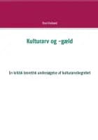 Kulturarv og -gæld