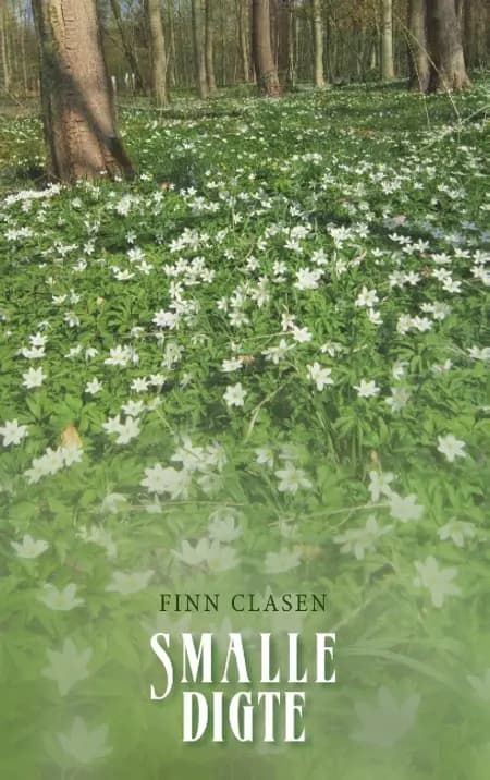 Smalle digte af Finn Clasen