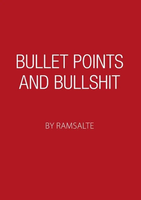 Bullet points and bullshit af Ramsalte