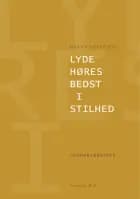 Lyde høres bedst i stilhed