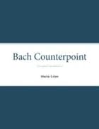 Bach Counterpoint af Martin Lohse