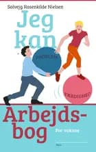 Jeg kan - Arbejdsbog af Solvejg Rosenkilde Nielsen