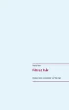 Filtret hår