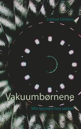 Vakuumbørnene af Eckhart Oehlens