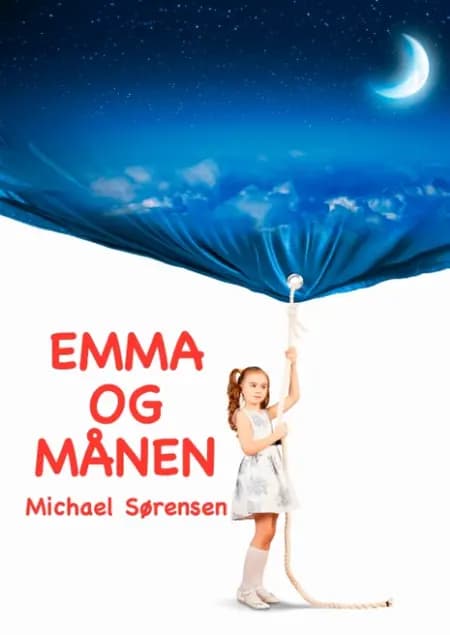 Emma og månen af Michael Sørensen