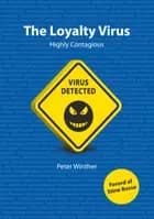 The Loyalty Virus af Peter Winther