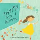 Fatma bor i Danmark af Sibel Özcan og Zeynep K. Bangert