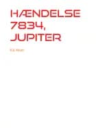 Hændelse 7834, Jupiter af Kai Kean