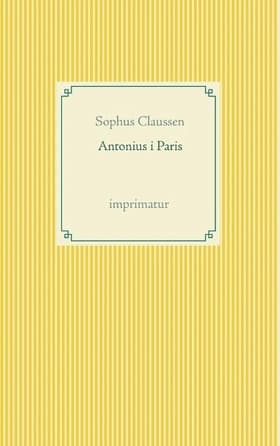 Antonius i Paris af Sophus Claussen