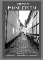 Ligesom Humlebien af Lars Engelund